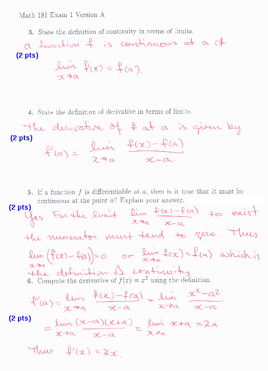 3. definition of continuity on page 120 4. definition of derivative on page 151 5. Yes.  See Theorem 4 6. f'(a)=2a
