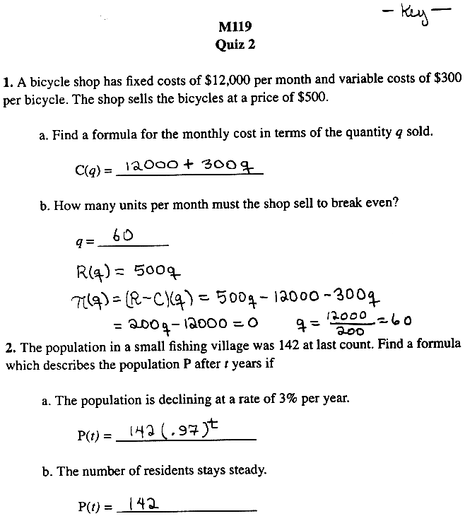 #1a. C(q)=12000+300q, #1b. q=60,
#2a. P(t)=142(.97)^t, #2b. P(t)=142.