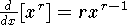 ${d\over dx}[x^r] = rx^{r-1}$