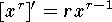 $$[x^r]' = rx^{r-1}$$