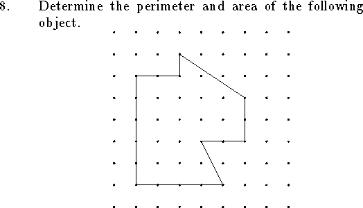 
\qn Determine the perimeter and area of the following object.
$$
\vbox{\epsfxsize=3truein\epsfbox{pick1.eps}}
$$
